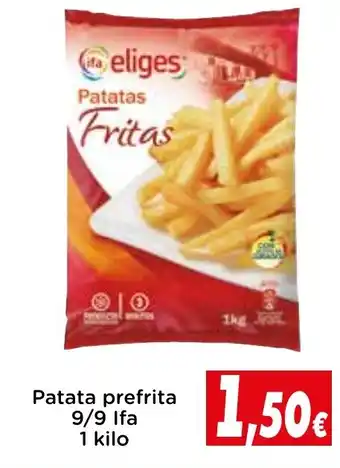Proxi Patata prefrita 9/9 Ifa 1 kilo oferta