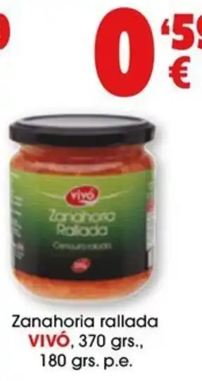 TOP Cash & Carry Zanahoria rallada VIVÓ, 370 grs., 180 grs. p.e. oferta