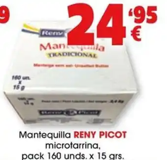 TOP Cash & Carry Mantequilla RENY PICOT microtarrina, pack 160 unds. x 15 grs. oferta