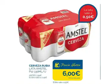 Cash Ecofamilia CERVEZA RUBIA LATA AMSTEL P12 330ML/U oferta