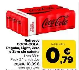 Carrefour Coca-cola - refresco regular light zero o zero sin cafeína oferta