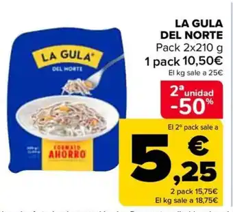 Carrefour LA GULA DEL NORTE oferta