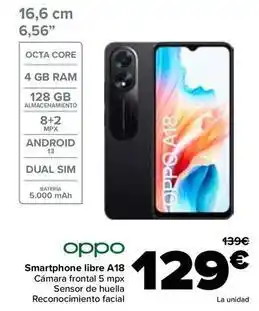 Carrefour Oppo - smartphone libre a18 oferta