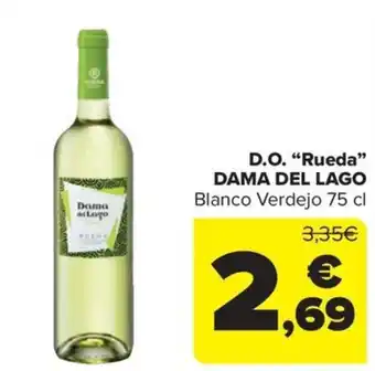 Carrefour Market D.O. "Rueda❞ DAMA DEL LAGO Blanco Verdejo 75 cl oferta