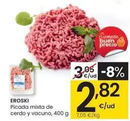 Eroski Eroski - picada mixta de cerdo y vacuno oferta