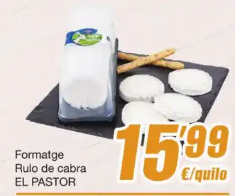 SPAR Fragadis Formatge Rulo de cabra EL PASTOR oferta