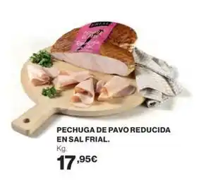 Supercor Frial - pechuga de pavo reducida en sal oferta