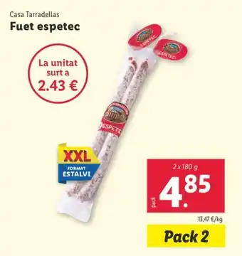 Lidl Casa Tarradellas Fuet espetec oferta