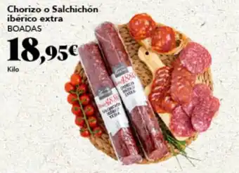 Gadis Chorizo o Salchichón ibérico extra BOADAS oferta