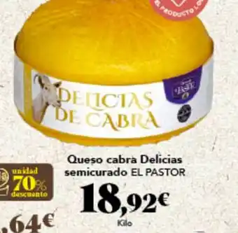 Gadis Queso cabra Delicias semicurado EL PASTOR oferta