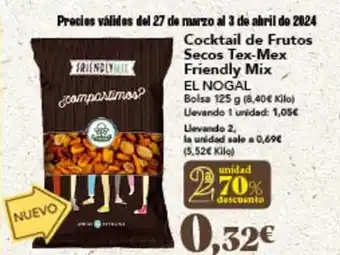 Gadis Cocktail de Frutos Secos Tex-Mex Friendly Mix EL NOGAL oferta