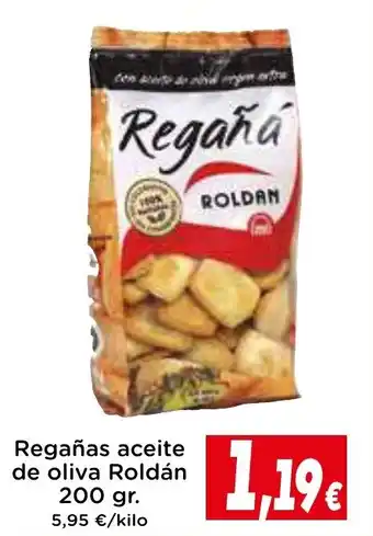 Proxi Regañas aceite de oliva Roldán 200 gr. oferta