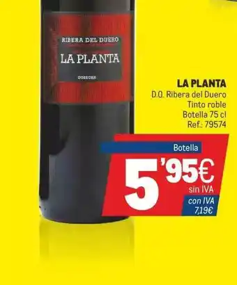 Makro La Planta D.o. Ribera Del Duero Tinto Roble 75cl oferta