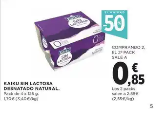 Supercor Exprés 2a Unidad -50% Kaiku Sin Lactosa Desnatado Natural 4 x 25g oferta