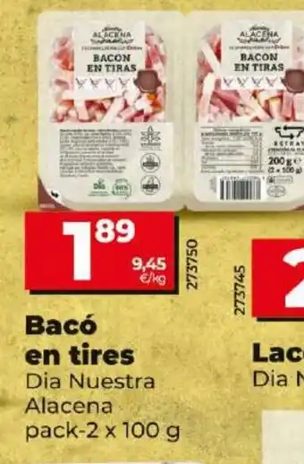Dia Bacó en tires oferta