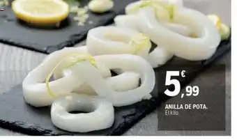 E.Leclerc ANILLA DE POTA. El kilo. oferta