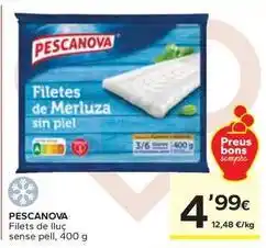 Caprabo Pescanova - filets de lluc sense pell oferta