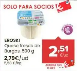 Autoservicios Familia Eroski - queso fresco de burgos oferta