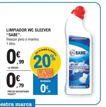 E.Leclerc LIMPIADOR WC SLEEVER "SABE oferta