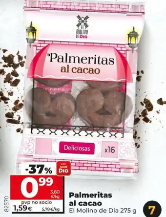 Dia Palmeritas al cacao El Molino de Dia 275 g oferta