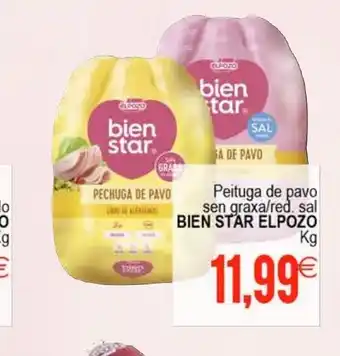 Plenus Supermercados Peituga de pavo sen graxa/red. sal BIEN STAR ELPOZO oferta