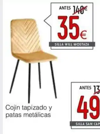 Atrapamuebles Cojín tapizado y patas metálicas oferta