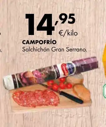 Supermercados Lupa CAMPOFRÍO Salchichón Gran Serrano. oferta