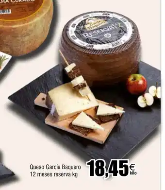 FROIZ Queso García Baquero 12 meses reserva kg oferta