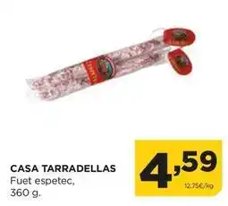 Alimerka Casa tarradellas - fuet espetec oferta