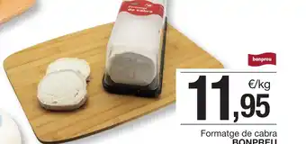 BonpreuEsclat Formatge de cabra BONPREU oferta
