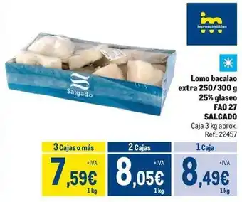 Makro Salgado - lomo bacalao extra 25% glaseo fao 27 oferta