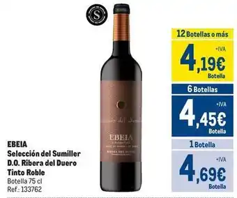 Makro Ebeia - selección del sumiller d.o. ribera del duero tinto roble oferta