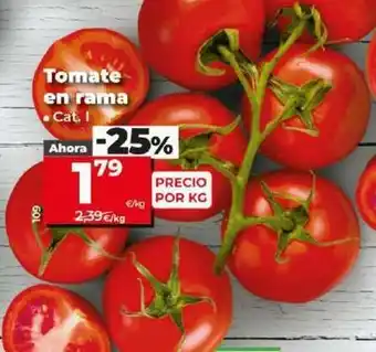 Dia Tomate en rama oferta