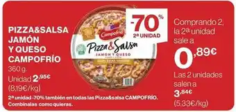 Hipercor Campofrio - pizza&salsa jamon y queso oferta