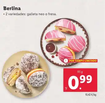 Lidl Berlina 2 variedades: galleta neo o fresa. oferta