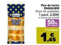 Carrefour Pasquier - pan de leche oferta