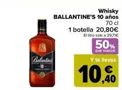 Carrefour Ballantine's - whisky 10 años oferta