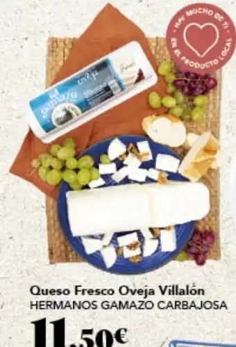 Gadis Queso Fresco Oveja Villalón HERMANOS GAMAZO CARBAJOSA oferta