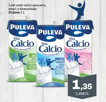Sorli Llet amb calci sencera, semi o desnatada Puleva 1 l oferta