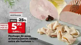 Maxi Dia Pechuga de pavo aal horno/jamon cocido extra fosfato oferta