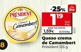 Maxi Dia Queso crema de camembert président oferta
