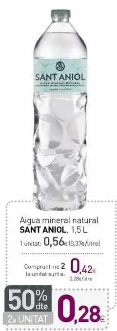Condis Aigua mineral natural sant aniol oferta