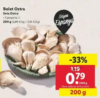 Lidl Bolet Ostra Seta Ostra 200g oferta