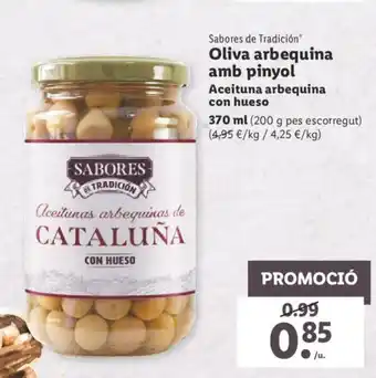 Lidl Oliva arbequina amb pinyol 370ml oferta