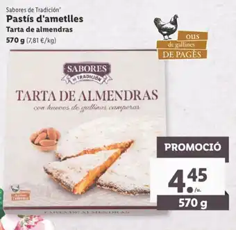 Lidl Pastís d'ametlles Tarta de almendras 570g oferta