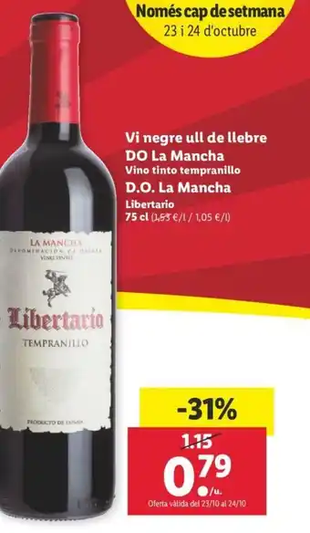 Lidl Vi Negre ull de llebre DO La Mancha 75cl oferta
