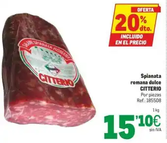 Makro Citterio Spianata remana dulce oferta