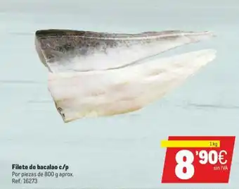 Makro Filete de bacalao c/p 800g oferta