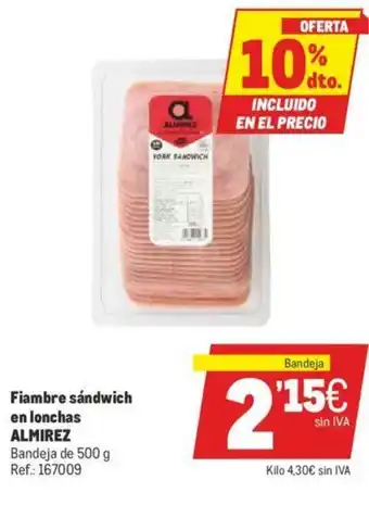 Makro Almirez Fiambre sándwich en lonchas 500g oferta