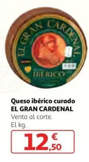 Alcampo El Gran Cardenal Queso ibérico curado oferta